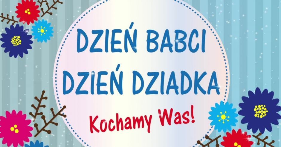 Wiersz i piosenka na „ Dzień Babci i Dziadka”